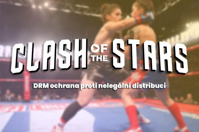 Živé přenosy Clash of the Stars nelze nahrávat. Role ochrany DRM ve světě digitálního obsahu